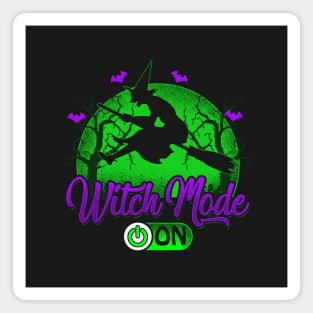 Witch Mode On - Halloween Magnet